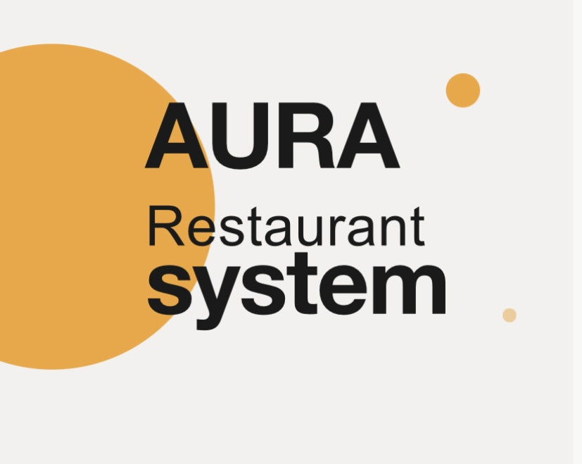 Aura restaurant system